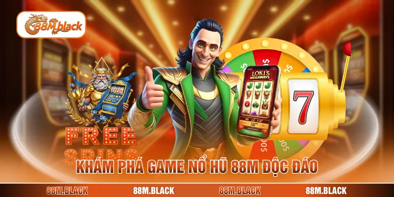 Khám phá game nổ hũ 88M độc đáo